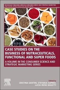 copertina di Case Studies on the Business of Nutraceuticals , Functional and Super Foods