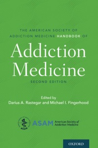 copertina di The American Society of Addiction Medicine Handbook of Addiction Medicine