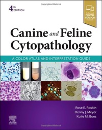 copertina di Canine and Feline Cytopathology - A Color Atlas and Interpretation Guide 