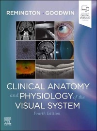 copertina di Clinical Anatomy and Physiology of the Visual System