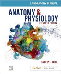 copertina di Anatomy and Physiology Laboratory Manual and E - Labs