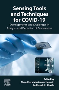 copertina di Sensing Tools and Techniques for COVID - 19 . Developments and Challenges in Analysis ...
