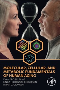 copertina di Molecular, Cellular, and Metabolic Fundamentals of Human Aging
