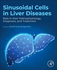 copertina di Sinusoidal Cells in Liver Diseases - Role in their Pathophysiology, Diagnosis, and ...