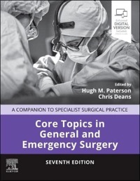 copertina di Core Topics in General and Emergency Surgery - A Companion to Specialist Surgical ...