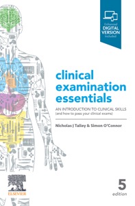copertina di Clinical Examination Essentials - An Introduction to Clinical Skills ( and how to ...