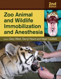 copertina di Zoo Animal and Wildlife Immobilization and Anesthesia