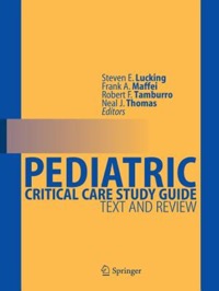 copertina di Pediatric Critical Care Study Guide - Text and Review