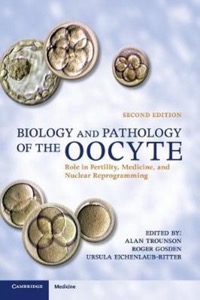 copertina di Biology and Pathology of the Oocyte - Role in Fertility, Medicine and Nuclear Reprograming