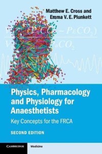 copertina di Physics, Pharmacology and Physiology for Anaesthetists - Key Concepts for the FRCA