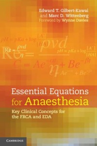 copertina di Essential Equations for Anaesthesia - Key Clinical Concepts for the FRCA and EDA