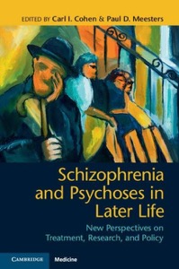 copertina di Schizophrenia and Psychoses in Later Life - New Perspectives on Treatment , Research ...