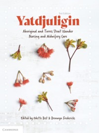 copertina di Yatdjuligin : Aboriginal and Torres Strait Islander Nursing and Midwifery Care