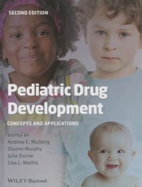 copertina di Pediatric Drug Development : Concepts and Applications