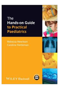 copertina di The Hands - on Guide to Practical Paediatrics