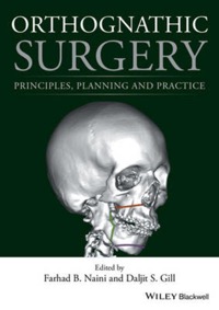 copertina di Orthognathic Surgery: Principles, Planning and Practice