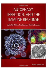 copertina di Autophagy, Infection, and the Immune Response