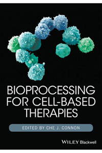 copertina di Bioprocessing for Cell - Based Therapies