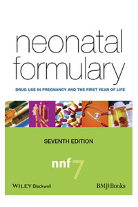 copertina di Neonatal Formulary: Drug Use in Pregnancy and the First Year of Life