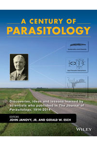 copertina di A Century of Parasitology: Discoveries, ideas and lessons learned by scientists who ...
