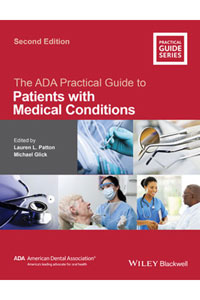 copertina di The ADA ( American Dental Association ) Practical Guide to Patients with Medical ...