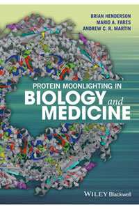 copertina di Protein Moonlighting in Biology and Medicine