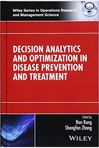 copertina di Decision Analytics and Optimization in Disease Prevention and Treatment