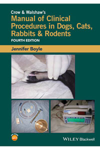 copertina di Crow and Walshaw' s Manual of Clinical Procedures in Dogs, Cats, Rabbits and Rodents