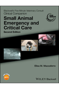 copertina di Blackwell' s Five - Minute Veterinary Consult Clinical Companion: Small Animal Emergency ...