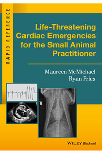 copertina di Life - Threatening Cardiac Emergencies for the Small Animal Practitioner