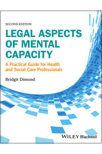copertina di Legal Aspects of Mental Capacity: A Practical Guide for Health and Social Care Professionals