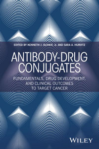 copertina di Antibody - Drug Conjugates: Fundamentals, Drug Development, and Clinical Outcomes ...