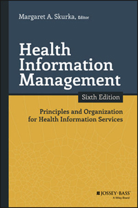 copertina di Health Information Management: Principles and Organization for Health Information ...