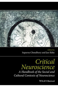 copertina di Critical Neuroscience: A Handbook of the Social and Cultural Contexts of Neuroscience