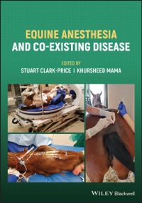 copertina di Equine Anesthesia and Co - Existing Disease