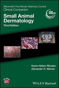copertina di Blackwell' s Five - Minute Veterinary Consult Clinical Companion : Small Animal Dermatology