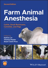 copertina di Farm Animal Anesthesia : Cattle , Small Ruminants , Camelids and Pigs