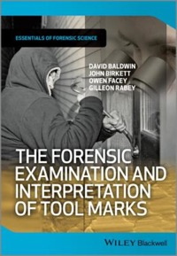 copertina di The Forensic Examination and Interpretation of Tool Marks