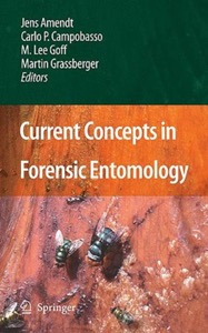 copertina di Current Concepts in Forensic Entomology : Novel Arthropods, Environments and Geographical ...