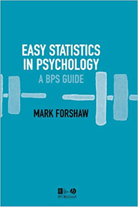 copertina di Easy Statistics in Psychology: A BPS Guide