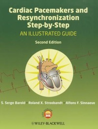 copertina di Cardiac Pacemakers and Resynchronization Step by Step : An Illustrated Guide