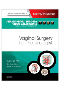 copertina di Vaginal Surgery for the Urologist - Female Pelvic Surgery Video Atlas Series: Expert ...