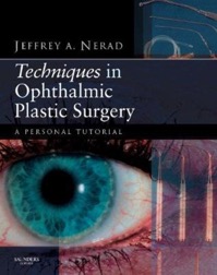 copertina di Techniques in Ophthalmic Plastic Surgery - A Personal Tutorial - DVD included