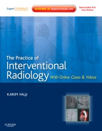 copertina di The Practice of Interventional Radiology, with online cases and video - Expert Consult ...