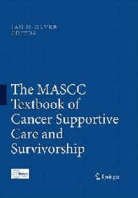 copertina di The MASCC Textbook of Cancer Supportive Care and Survivorship