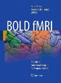 copertina di BOLD fMRI - A Guide to Functional Imaging for Neuroscientists