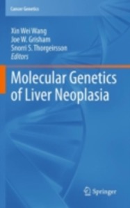 copertina di Molecular Genetics of Liver Neoplasia