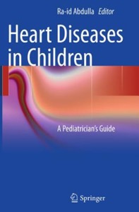 copertina di Heart Diseases in Children - A Pediatrician' s Guide