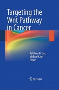 copertina di Targeting the Wnt Pathway in Cancer