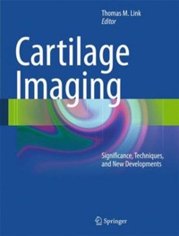 copertina di Cartilage Imaging - Significance, Techniques, and New Developments